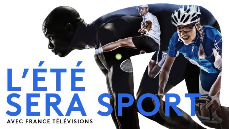 L'été sera sport avec France Télévisions